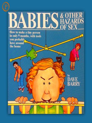 Babies and Other Hazards of Sex - Audiobook